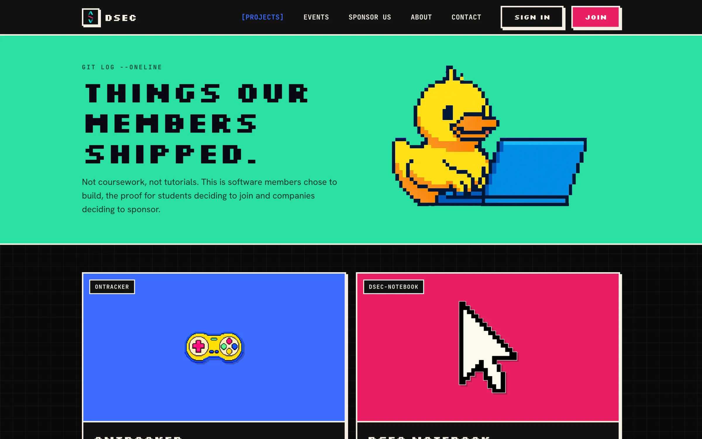 The DSEC public projects page: 'Things our members shipped' beside a pixel duck at a laptop, above project cards